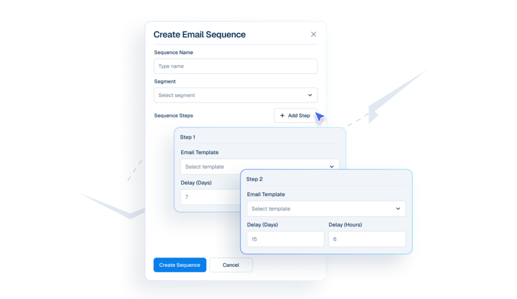Interface mockup of a "Create Email Sequence" builder showing a cursor clicking an "+ Add Step" button to configure automated follow-up emails with specific day and hour delays.