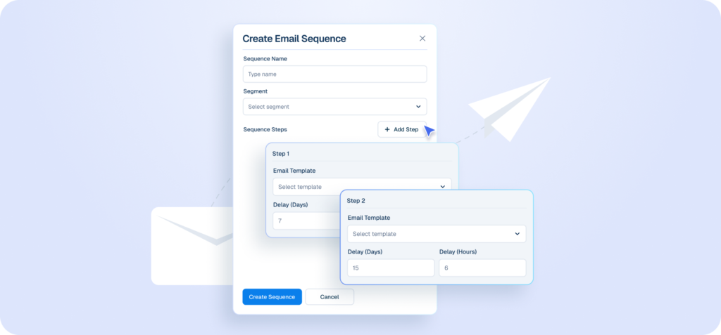 Interface mockup of a "Create Email Sequence" builder showing a cursor clicking an "+ Add Step" button to configure automated follow-up emails with specific day and hour delays.